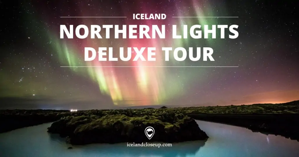 Northern Lights Deluxe Tour